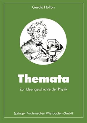 Seller image for Themata zur Ideengeschichte der Physik for sale by BuchWeltWeit Ludwig Meier e.K.