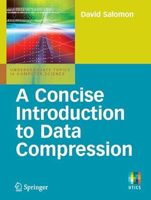 Imagen del vendedor de A Concise Introduction to Data Compression a la venta por BuchWeltWeit Ludwig Meier e.K.