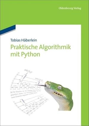 Seller image for Praktische Algorithmik mit Python for sale by BuchWeltWeit Ludwig Meier e.K.
