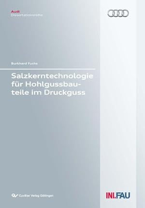 Seller image for Salzkerntechnologie fr Hohlgussbauteile im Druckguss for sale by BuchWeltWeit Ludwig Meier e.K.