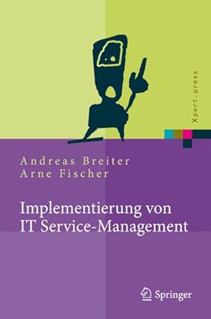 Bild des Verkufers fr Implementierung von IT Service-Management zum Verkauf von BuchWeltWeit Ludwig Meier e.K.