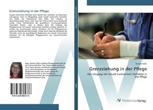 Imagen del vendedor de Grenzziehung in der Pflege a la venta por BuchWeltWeit Ludwig Meier e.K.