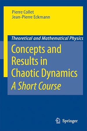 Immagine del venditore per Concepts and Results in Chaotic Dynamics: A Short Course venduto da BuchWeltWeit Ludwig Meier e.K.