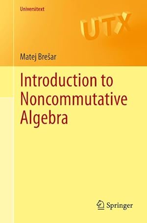 Image du vendeur pour Introduction to Noncommutative Algebra mis en vente par BuchWeltWeit Ludwig Meier e.K.