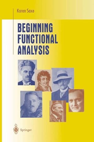 Image du vendeur pour Beginning Functional Analysis mis en vente par BuchWeltWeit Ludwig Meier e.K.