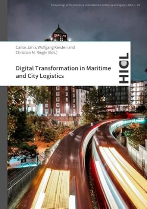 Seller image for Digital Transformation in Maritime and City Logistics for sale by BuchWeltWeit Ludwig Meier e.K.