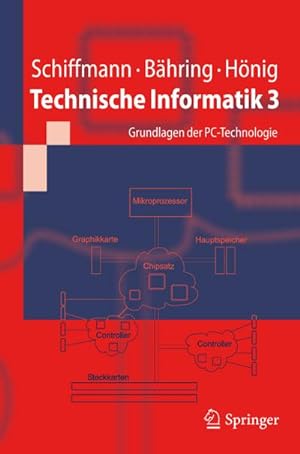 Immagine del venditore per Technische Informatik 3 venduto da BuchWeltWeit Ludwig Meier e.K.