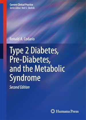 Bild des Verkufers fr Type 2 Diabetes, Pre-Diabetes, and the Metabolic Syndrome zum Verkauf von BuchWeltWeit Ludwig Meier e.K.