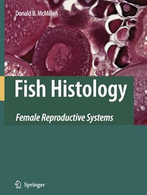 Immagine del venditore per Fish Histology venduto da BuchWeltWeit Ludwig Meier e.K.