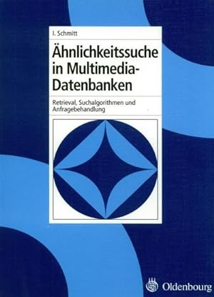 Seller image for hnlichkeitssuche in Multimedia-Datenbanken for sale by BuchWeltWeit Ludwig Meier e.K.