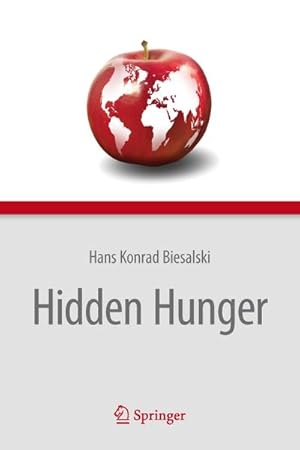 Image du vendeur pour Hidden Hunger mis en vente par BuchWeltWeit Ludwig Meier e.K.