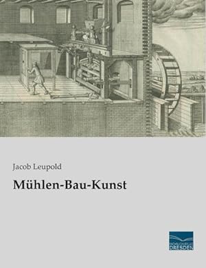 Seller image for Mhlen-Bau-Kunst for sale by BuchWeltWeit Ludwig Meier e.K.