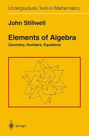 Seller image for Elements of Algebra for sale by BuchWeltWeit Ludwig Meier e.K.