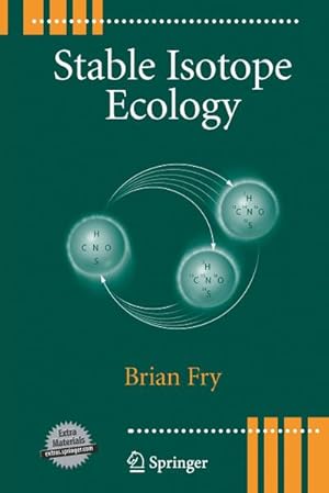 Imagen del vendedor de Stable Isotope Ecology a la venta por BuchWeltWeit Ludwig Meier e.K.