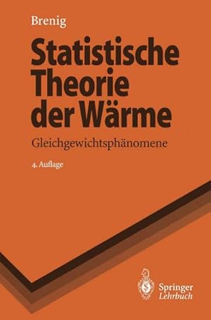 Seller image for Statistische Theorie der Wrme for sale by BuchWeltWeit Ludwig Meier e.K.