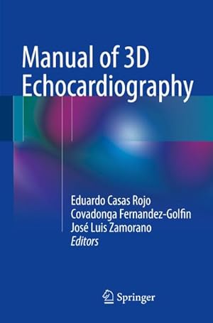 Immagine del venditore per Manual of 3D Echocardiography venduto da BuchWeltWeit Ludwig Meier e.K.