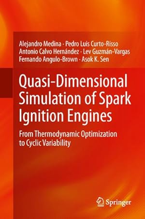 Seller image for Quasi-Dimensional Simulation of Spark Ignition Engines for sale by BuchWeltWeit Ludwig Meier e.K.