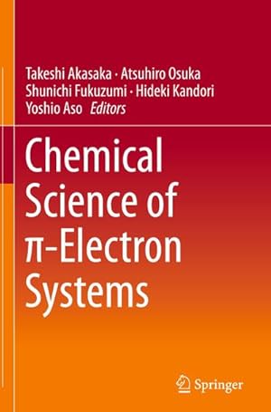 Imagen del vendedor de Chemical Science of -Electron Systems a la venta por BuchWeltWeit Ludwig Meier e.K.