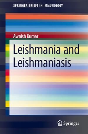 Image du vendeur pour Leishmania and Leishmaniasis mis en vente par BuchWeltWeit Ludwig Meier e.K.