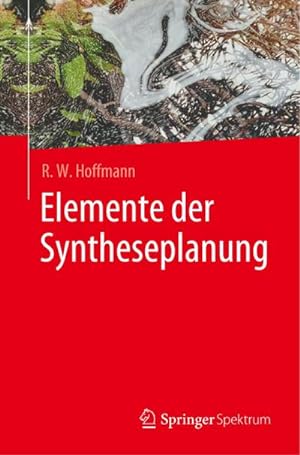 Seller image for Elemente der Syntheseplanung for sale by BuchWeltWeit Ludwig Meier e.K.