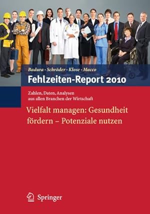 Image du vendeur pour Fehlzeiten-Report 2010 mis en vente par BuchWeltWeit Ludwig Meier e.K.