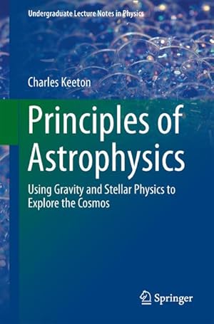 Seller image for Principles of Astrophysics for sale by BuchWeltWeit Ludwig Meier e.K.