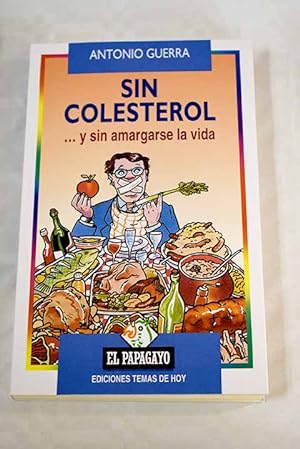 Imagen del vendedor de Sin colesterol a la venta por Alcan Libros