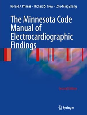 Immagine del venditore per The Minnesota Code Manual of Electrocardiographic Findings venduto da BuchWeltWeit Ludwig Meier e.K.