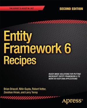 Bild des Verkufers fr Entity Framework 6 Recipes zum Verkauf von BuchWeltWeit Ludwig Meier e.K.