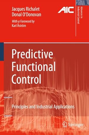 Bild des Verk�ufers f�r Predictive Functional Control zum Verkauf von BuchWeltWeit Ludwig Meier e.K.