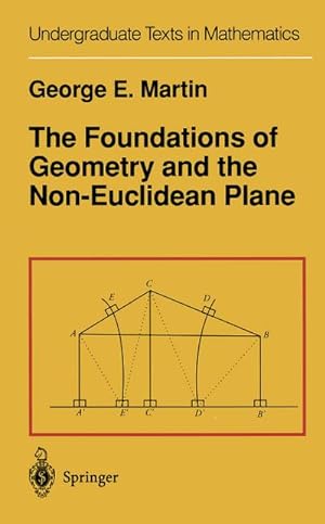 Bild des Verkufers fr The Foundations of Geometry and the Non-Euclidean Plane zum Verkauf von BuchWeltWeit Ludwig Meier e.K.
