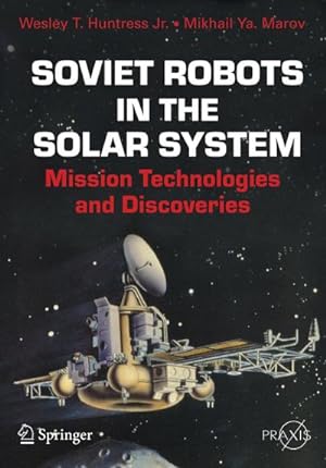 Image du vendeur pour Soviet Robots in the Solar System mis en vente par BuchWeltWeit Ludwig Meier e.K.