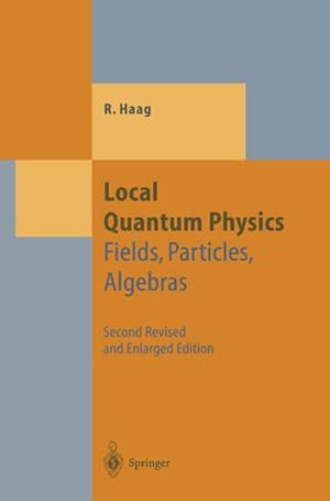 Seller image for Local Quantum Physics for sale by BuchWeltWeit Ludwig Meier e.K.