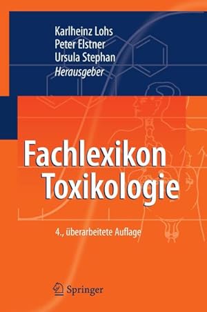 Imagen del vendedor de Fachlexikon Toxikologie a la venta por BuchWeltWeit Ludwig Meier e.K.