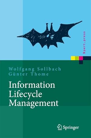 Immagine del venditore per Information Lifecycle Management venduto da BuchWeltWeit Ludwig Meier e.K.