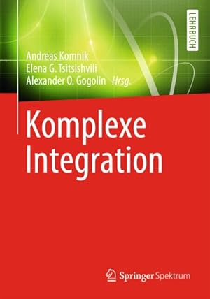 Image du vendeur pour Komplexe Integration mis en vente par BuchWeltWeit Ludwig Meier e.K.