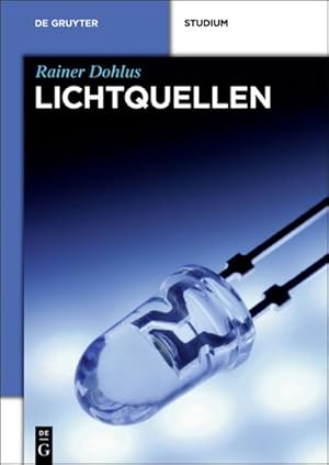 Bild des Verkufers fr Lichtquellen zum Verkauf von BuchWeltWeit Ludwig Meier e.K.