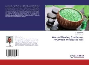 Seller image for Wound Healing Studies on Ayurvedic Medicated Oils for sale by BuchWeltWeit Ludwig Meier e.K.