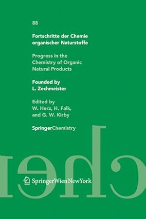 Image du vendeur pour Fortschritte der Chemie organischer Naturstoffe / Progress in the Chemistry of Organic Natural Products 88 mis en vente par BuchWeltWeit Ludwig Meier e.K.