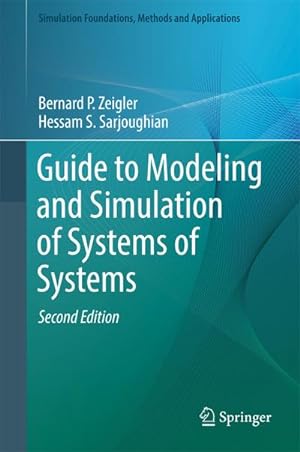 Bild des Verkufers fr Guide to Modeling and Simulation of Systems of Systems zum Verkauf von BuchWeltWeit Ludwig Meier e.K.