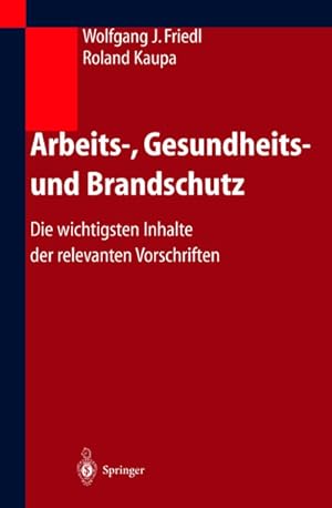 Immagine del venditore per Arbeits-, Gesundheits- und Brandschutz venduto da BuchWeltWeit Ludwig Meier e.K.