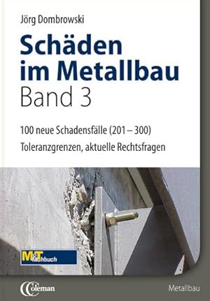 Seller image for Schden im Metallbau - Band 3 for sale by BuchWeltWeit Ludwig Meier e.K.