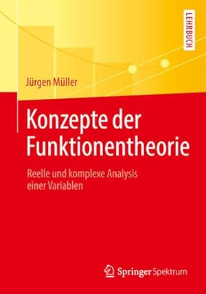 Image du vendeur pour Konzepte der Funktionentheorie mis en vente par BuchWeltWeit Ludwig Meier e.K.