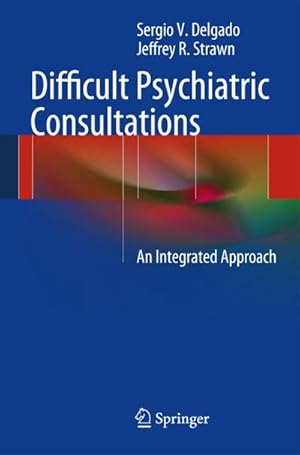 Seller image for Difficult Psychiatric Consultations for sale by BuchWeltWeit Ludwig Meier e.K.