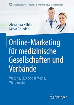 Seller image for Online-Marketing fr medizinische Gesellschaften und Verbnde for sale by BuchWeltWeit Ludwig Meier e.K.