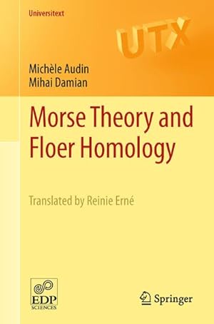 Imagen del vendedor de Morse Theory and Floer Homology a la venta por BuchWeltWeit Ludwig Meier e.K.