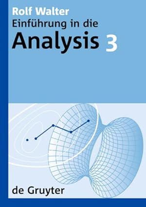 Imagen del vendedor de Rolf Walter: Einfhrung in die Analysis. 3 a la venta por BuchWeltWeit Ludwig Meier e.K.