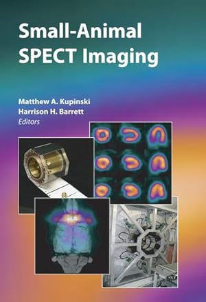 Seller image for Small-Animal SPECT Imaging for sale by BuchWeltWeit Ludwig Meier e.K.