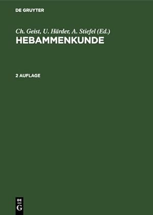 Image du vendeur pour Hebammenkunde mis en vente par BuchWeltWeit Ludwig Meier e.K.