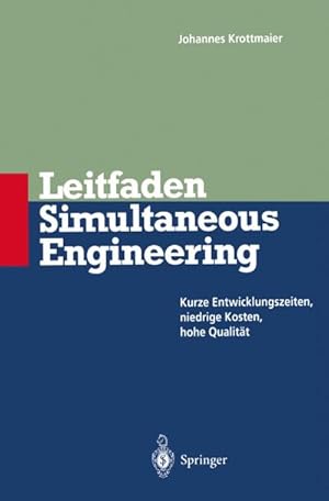 Seller image for Leitfaden Simultaneous Engineering for sale by BuchWeltWeit Ludwig Meier e.K.